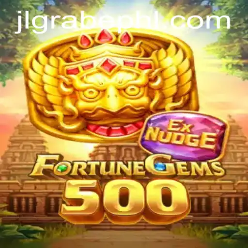FortuneGems500: Unlock a New World of Strategic Adventure with jlgrabe